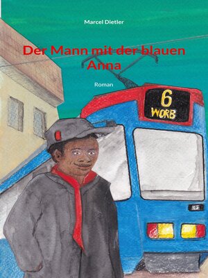 cover image of Der Mann mit der blauen Anna